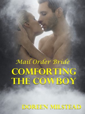 cover image of Comforting the Cowboy